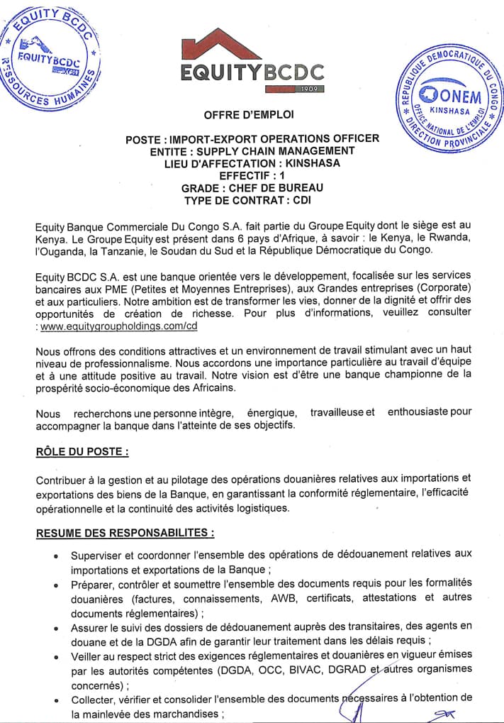 Import-Export Operations Officer – Equity BCDC S.A | Kinshasa at Equity BCDC S.A Finance position in Kinshasa – Career opp...